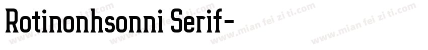 Rotinonhsonni Serif字体转换